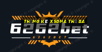 Thống kê XSDNA thứ Ba