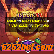 Gold88 Club Game Bài Vip Club Đổi Thưởng