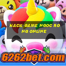 hack game ngoc rong online