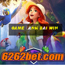 game đánh bài win