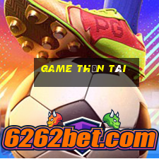 game thần tài