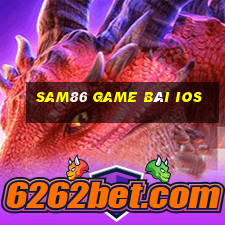 Sam86 Game Bài Ios