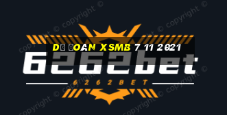 dự đoán xsmb 7 11 2021