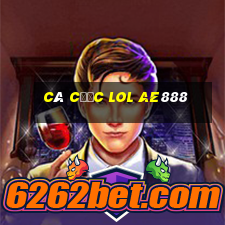 cá cược lol ae888