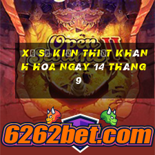 xổ số kiến thiết khánh hòa ngày 14 tháng 9