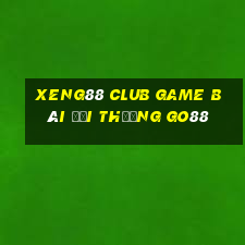 Xeng88 Club Game Bài Đổi Thưởng Go88