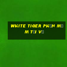 White Tiger Phần mềm tải về