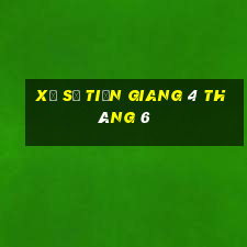 xổ số tiền giang 4 tháng 6