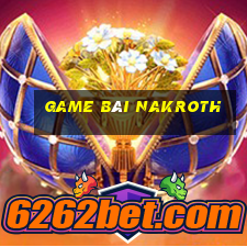 Game Bài Nakroth