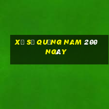 xổ số quảng nam 200 ngày