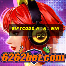 giftcode nổ hũ win