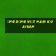 Ứng dụng Việt nam Kuaisan