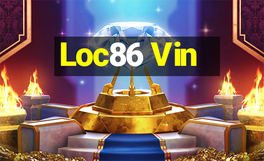 Loc86 Vin