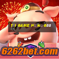 tải game nổ hũ g88