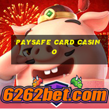 paysafe card casino