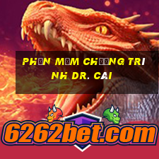 Phần mềm chương trình Dr. Cái