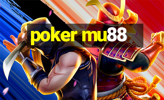 poker mu88