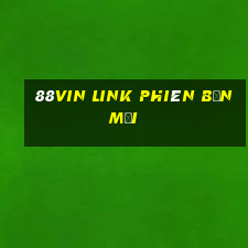 88vin link phiên bản mới