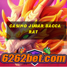 casino jugar baccarat