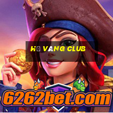 hũ vàng club