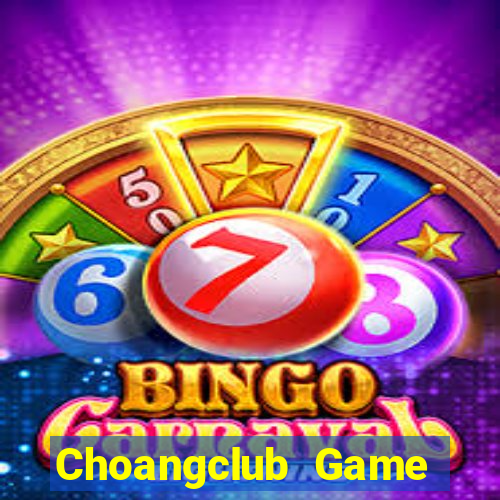 Choangclub Game Bài Cào