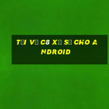 Tải về c8 Xổ số cho Android