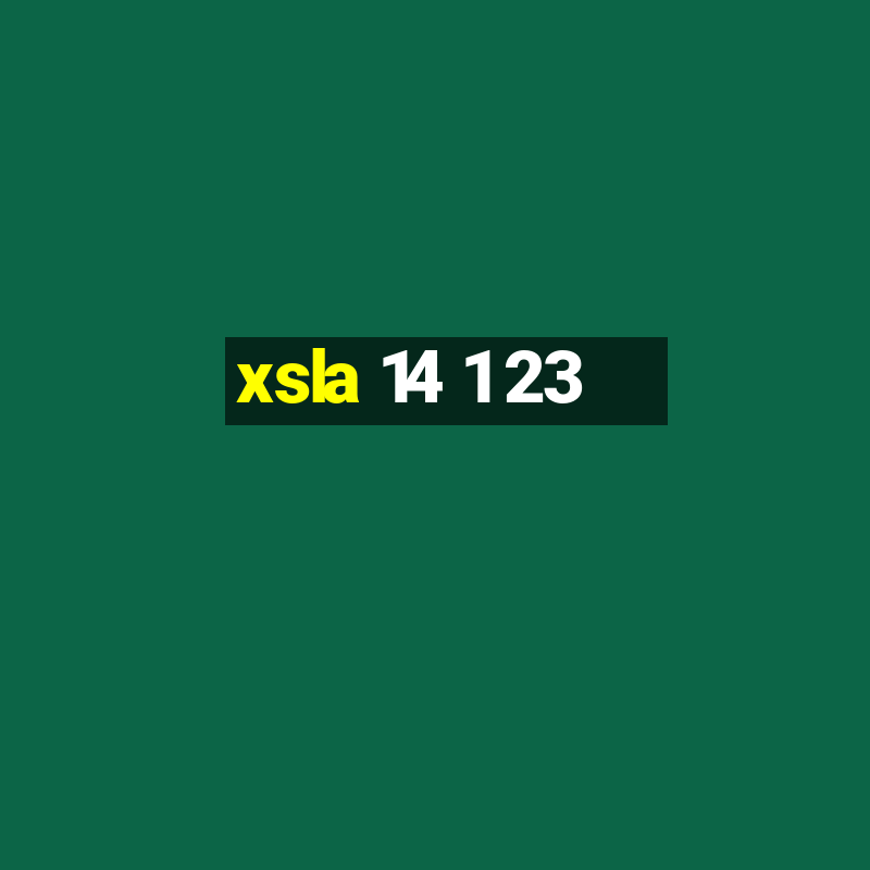 xsla 14 1 23