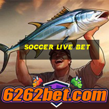 soccer live bet