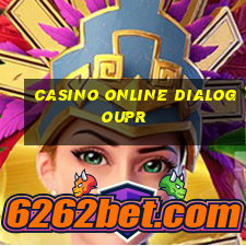 casino online dialogoupr