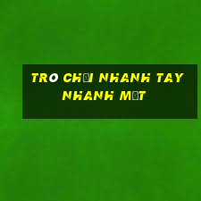 trò chơi nhanh tay nhanh mắt