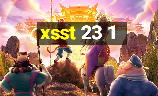 xsst 23 1