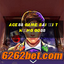 Ace88 Game Bài Đổi Thưởng Go88