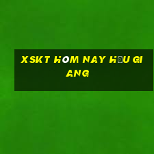 xskt hôm nay hậu giang