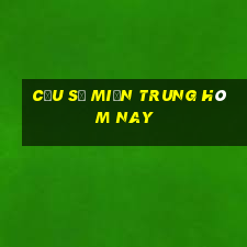 cầu số miền trung hôm nay