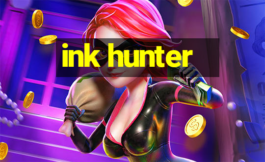 ink hunter