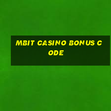 mbit casino bonus code