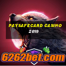 paysafecard casino 2019