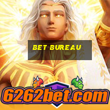 bet bureau