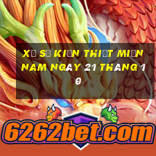 xổ số kiến thiết miền nam ngày 21 tháng 10