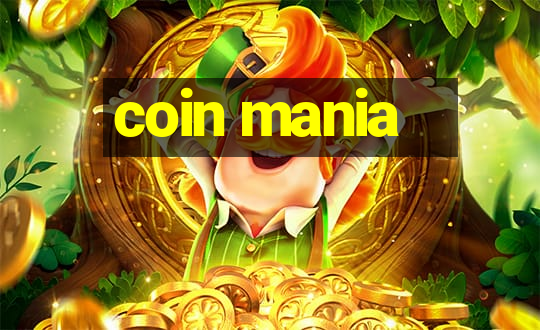 coin mania