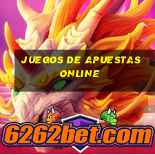 juegos de apuestas online