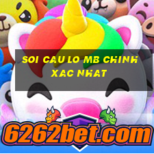 soi cau lo mb chinh xac nhat