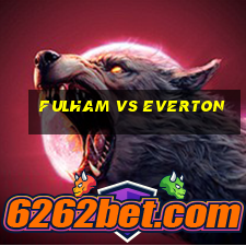 fulham vs everton