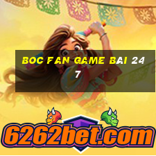 Boc Fan Game Bài 247