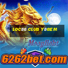 Loc86 Club Y8Gem