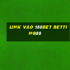 link vao 188bet betting88