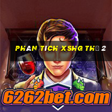 Phân tích XSHG Thứ 2