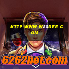 http www w88dee com