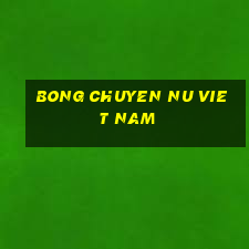 bong chuyen nu viet nam