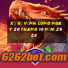 xổ số vĩnh long ngày 20 tháng 10 năm 2024